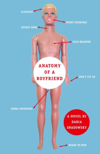 Anatomy of a Boyfriend: Not Just a Cliche