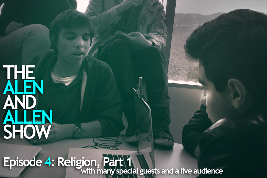 The Alen and Allen Show, Episode 4: Religion, Part 1