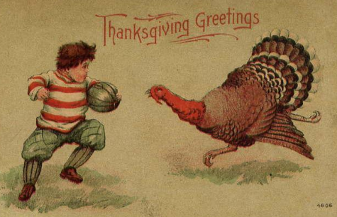 Thanksgiving postcard circa 1900 showing turkey and football player.