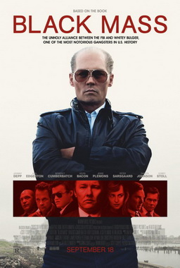 The official poster for 'Black Mass' directed by Scott Cooper which was released Sept. 18.