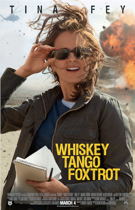 Tina Fey produces and stars in the war comedy Whiskey Tango Foxtrot.