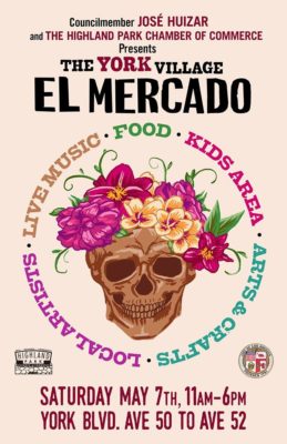 The promotional poster for Highland Park's second El Mercado in celebration of the York Park which opened last year. 