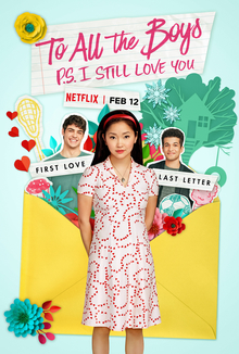 To All The Boys I’ve Loved Before: P.S I Still Love You follows the story of Lara Jean and her journey of young love.