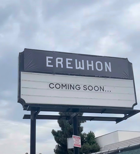 The Erewhon “Coming Soon” sign stands in Glendale, marking the spot for the city’s upcoming location.